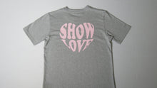 Load image into Gallery viewer, Show Love Grey Short Sleeve - Show Love