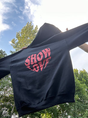 Show Love Hoodie - Show Love