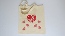 Load image into Gallery viewer, Show Love Tote Bag - Show Love
